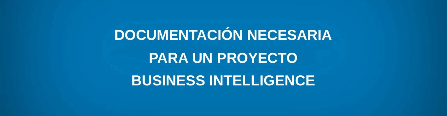Blog 1 documentacion proyecto bi 1