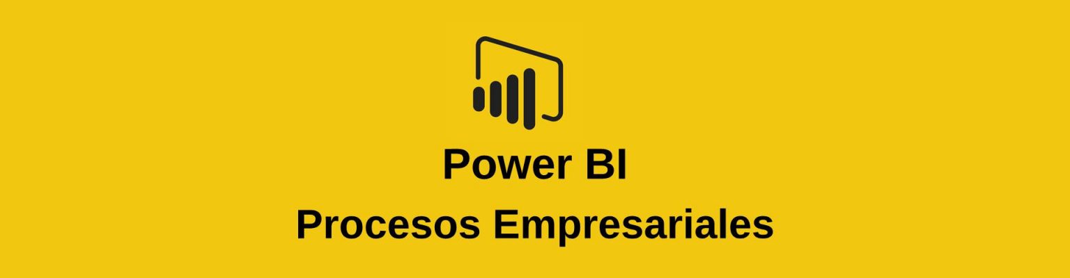 power bi procesos empresariales